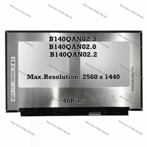 B140QAN02.3 B140QAN02.0 B140QAN02.2 2560x1440 LCD Anzeige LED Bildschirm 40Pins - Bild 1 von 1