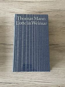 Bibliothek des 20. Jahrhunderts - Thomas Mann – Lotte in Weimar - TOP