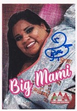 Big Mami Signed 2019 Panini Lucha Libre AAA Album Stickers Card #167 Mama Auto'd