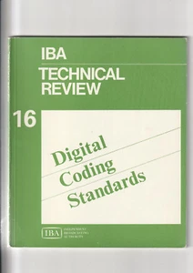 DIGITAL CODING STANDARDS. IBA TECHNICAL REVIEW #16: 1982 - Picture 1 of 1