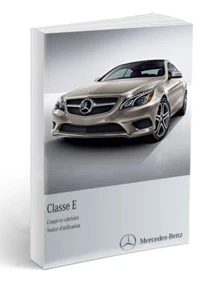 Mercedes Classe E Cabrio Coupe W212 Lift Notice d'Utilisation Français - Imagen 1 de 5