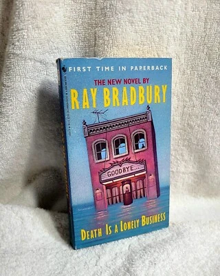 DEATH IS A LONELY BUSINESS  BY  RAY BRADBURY  BANTAM Paperback - Image 1 of 4