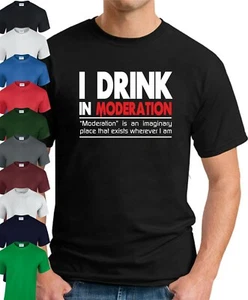 CAMISETA I DRINK IN MODERATION > Divertido Lema Novedad Geek Hombres Top Beber - Imagen 1 de 22