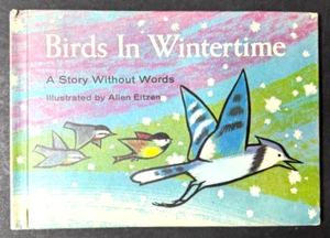 VINTAGE: BIRDS IN WINTERTIME Allen Eitzen 1963 Edition - Picture 1 of 5