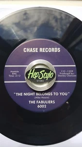 THE FABULIERS 45 RE-THE NIGHT BELONGS TO YOU-60S KILLER GARAGE ROCKER CHASE REC. - Imagen 1 de 2