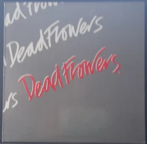 DEAD FLOWERS - DEAD FLOWERS 1987 RAMPANT RELEASES RR038 OZ ROCK 12"EP RARE!!! - Imagen 1 de 3
