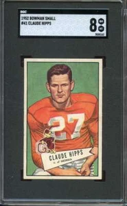 1952 BOWMAN SMALL #41 CLAUDE HIPPS SGC 8 STEELERS *ADT4732 - Picture 1 of 2