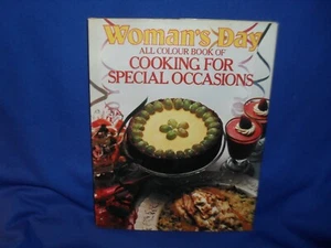 ALL COLOUR BOOK OF COOKING FOR SPECIAL OCCASIONS WOMAN'S DAY - HC - Picture 1 of 3