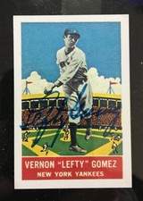 1933 DELONG-Gum-Co-REPRINT #14 LEFTY GOMEZ  Autographed MT Card  H8020514