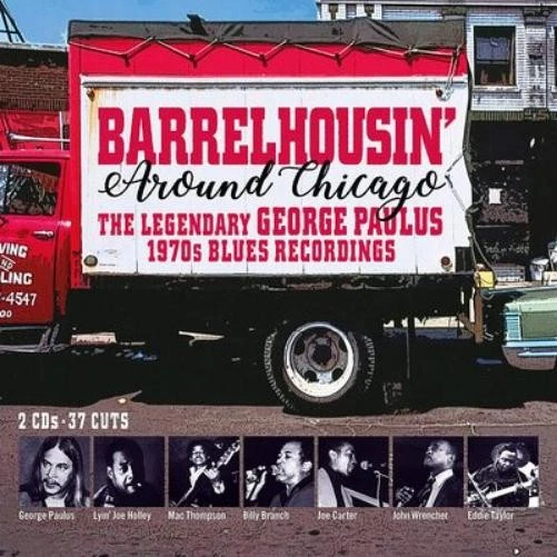 Various Artists Barrelhousin' Around Chicago: The Legendary George Paulus 1 (CD) - Bild 1 von 1