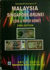 Steven Tan 23rd edition Malaysia Singapore-Brunei coin & paper money catalogue.