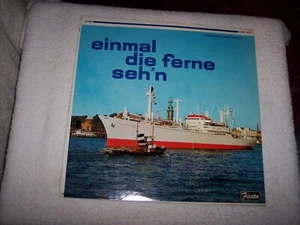 LP--EINMAL DIE FERNE SEH'N   **MINT VINYL**   #257 - Picture 1 of 7