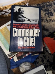Commander in chief hardback book by Eric Larrabee 1st edition 1987 - Picture 1 of 1