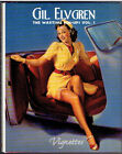 GIL ELVGREN The Wartime Pin-Ups Vol. 1 Hardcover Vignettes 1997 Collectors Press
