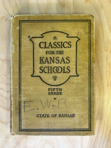 Classics for the Kansas Schools: Fifth Grade by Thoroman and Davis (1918) - Bild 1 von 9