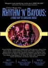 Rhythm 'N' Bayous: A Road Map To Louisiana Music (DVD) Various