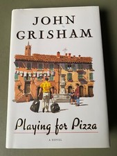 John Grisham - Playing for Pizza, SIGNED 1st edition, 1st printing, As New