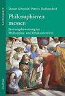 Donat Schmidt Peter Von Ru Philosophieren Messen: Lektüreheft: Werks (Paperback)