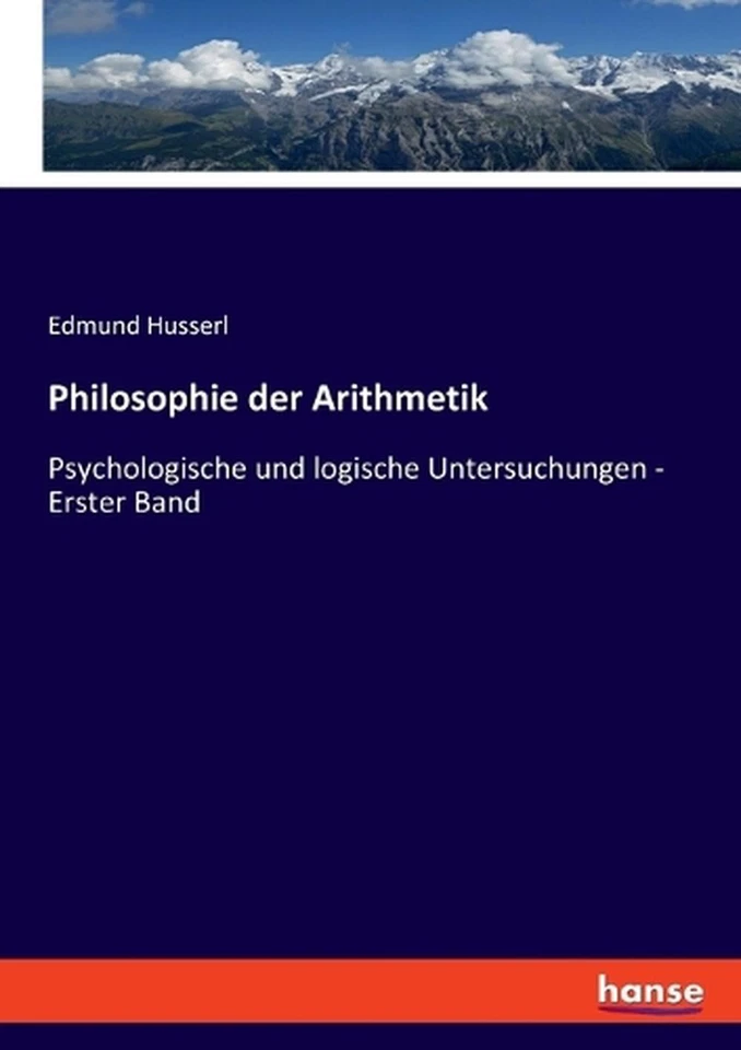 Philosophie der Arithmetik: Psychologische und logische Untersuchungen - Erster  - Image 1 of 1