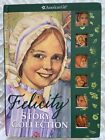 American Girl Felicity’s Story Collection Hardcover Book 2008