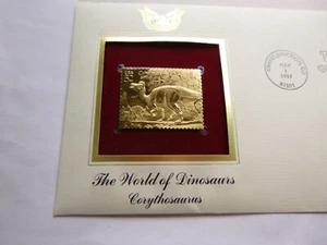 CORYTHOSAURUS WORLD OF DINOSAURS 1ST DAY ISSUE USPS 22KT GOLD STAMP VERY RARE JC - Picture 1 of 4