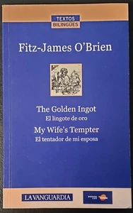 Fitz James O'brien the golden ingot El lingote de oro My Wife's Tempter - Picture 1 of 3