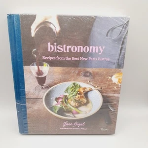 NEW SEALED Bistronomy: Recipes from the Best New Paris Bistros, Jane Sigal 2015 - Picture 1 of 7