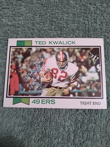 1973 Topps Football #330 San Francisco 49ers Tight End Ted Kwalick EX-Nr Mt - Picture 1 of 2