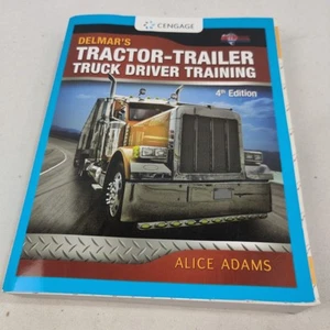 Delmar's Tractor Trailer Truck Driver Training 4th Edition Paperback Textbook - Bild 1 von 7