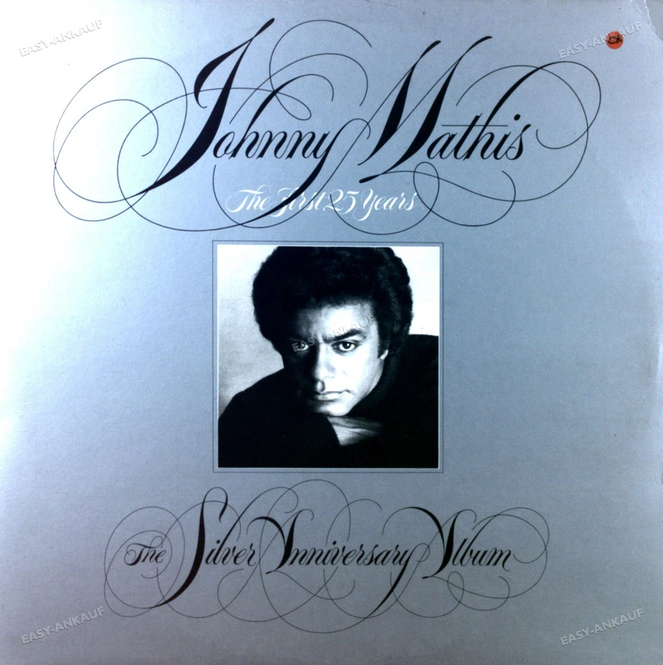 Johnny Mathis - The First 25 Years The Silver Anniversary Album 2LP 1981 .* - Image 1 of 1
