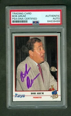 Bob Arum  1991 KAYO Boxing Card #168 PSA Authentic Encased On Card Autograph - Image 1 of 2