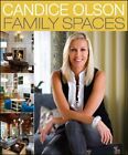 Candice Olson Family Spaces par Candice Olson : Neuf