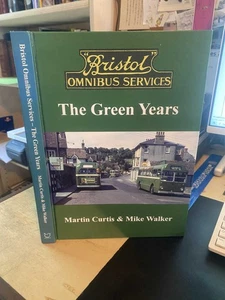 Curtis & Walker: Bristol Omnibus Services: The Green Years 2007 Very Good 1st HB - Picture 1 of 1