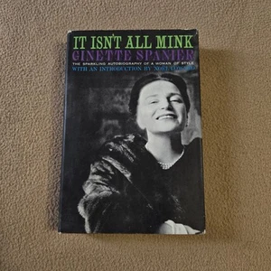 It Isn't All Mink, Ginette Spanier, SIGNED 1st Edition/1st Printing, 1960, HC/DJ - Foto 1 di 15