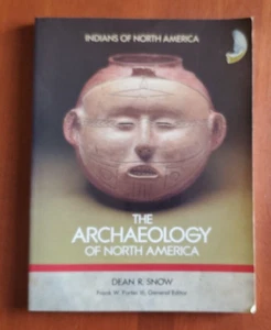 Die Archäologie Nordamerikas von Dean R. Snow - Taschenbuch - Bild 1 von 7