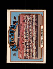 1972 WORLD CHAMPIONS O-PEE-CHEE #1 PIRATES *1409