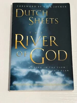 The River of God: Moving in the Flow of God's Plan for Revival by Dutch... - Image 1 of 4