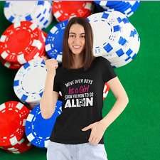 Move Over Boys Let A Girl Show You How to Go All in Poker Shirt Girl Power BDay