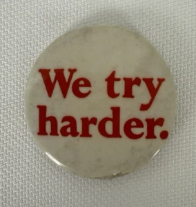 Metal Pinback Button Pin -Vintage 1960s - Avis - We try harder. - Picture 1 of 2