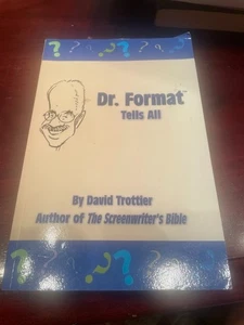 Dr. Format Tells All by David Trottier Buy 2 Get 2 FREE - Picture 1 of 1