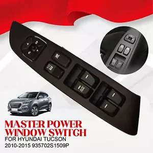 For 2010-15 Hyundai Tucson Main Driver Power Window Switch Assembly 935702S1509P - Foto 1 di 14