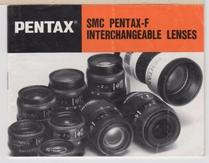 PENTAX SMC PENTAX-F INTERCHANGEABLE LENSES, OWNER'S MANUAL ISSUE MARCH 1987 #71 - Picture 1 of 1