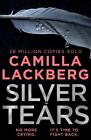 Silver Tears by Camilla Lackberg (English) Hardcover Book