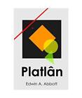 Platln: Flatland, Frisian edition, Edwin A. Abbott