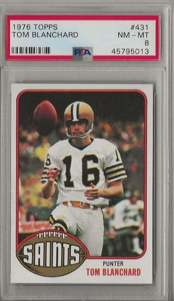 1976 TOPPS FOOTBALL ~ TOM BLANCHARD #431 ~ PSA 8 ~ NEW ORLEANS SAINTS - Image 1 of 2