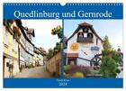 Quedlinburg und Gernrode (Wandkalender 2024 DIN A3 quer), CALVENDO...