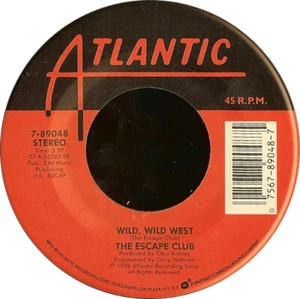 The Escape Club – Wild, Wild West (7" Vinyl, Specialty Pressing, 7-89048) - Picture 1 of 1