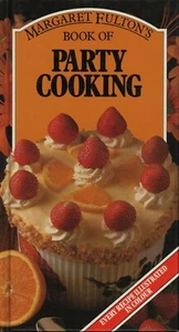 Margaret Fulton's Book of PARTY COOKING - HC - NEW CONDITION - FREE POST - Picture 1 of 7