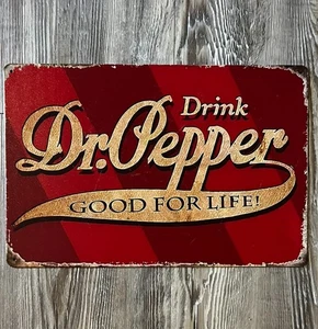 Drink Dr. Pepper Good For Life 8 x 12 Vintage Novelty Metal Sign Shrink-Wrapped - Picture 1 of 2