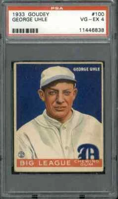 1933 Goudey #100 George Uhle - PSA 4 - Image 1 of 2